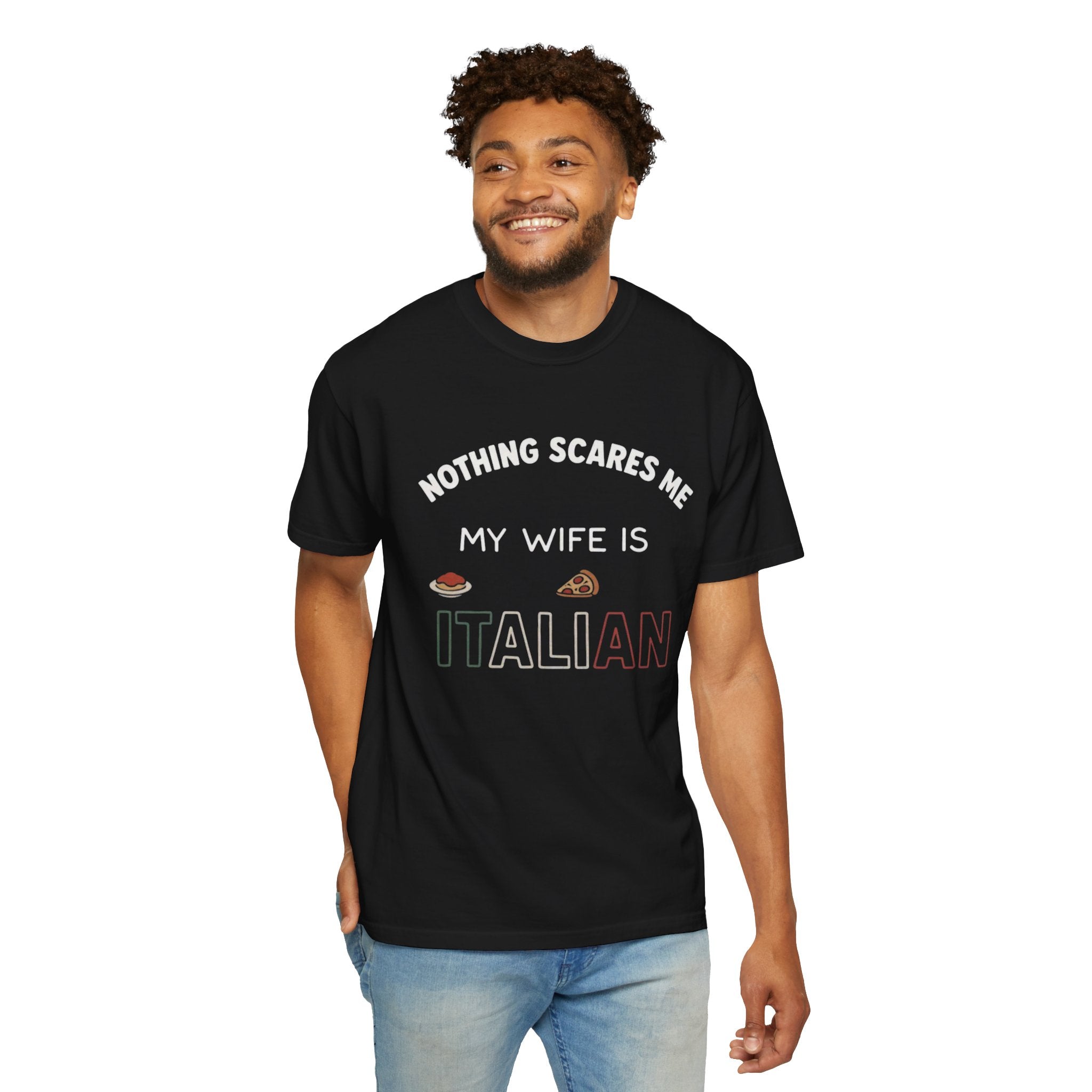 Nothing Scares Me My Wife Is Italian T-Shirt Funny Italian Pride Tee