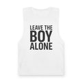 Leave The Boy Alone Tank Top