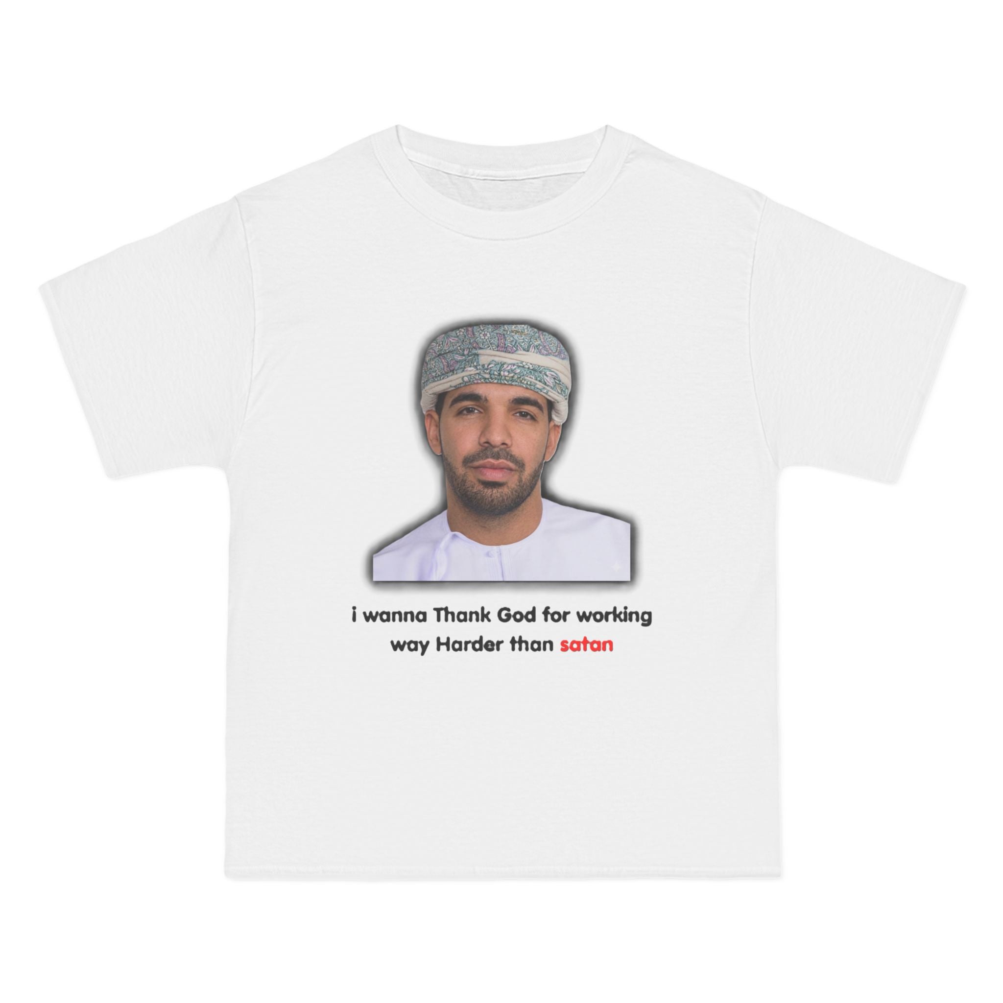 Drake Funny Lyric Tee "I Want Thank God"