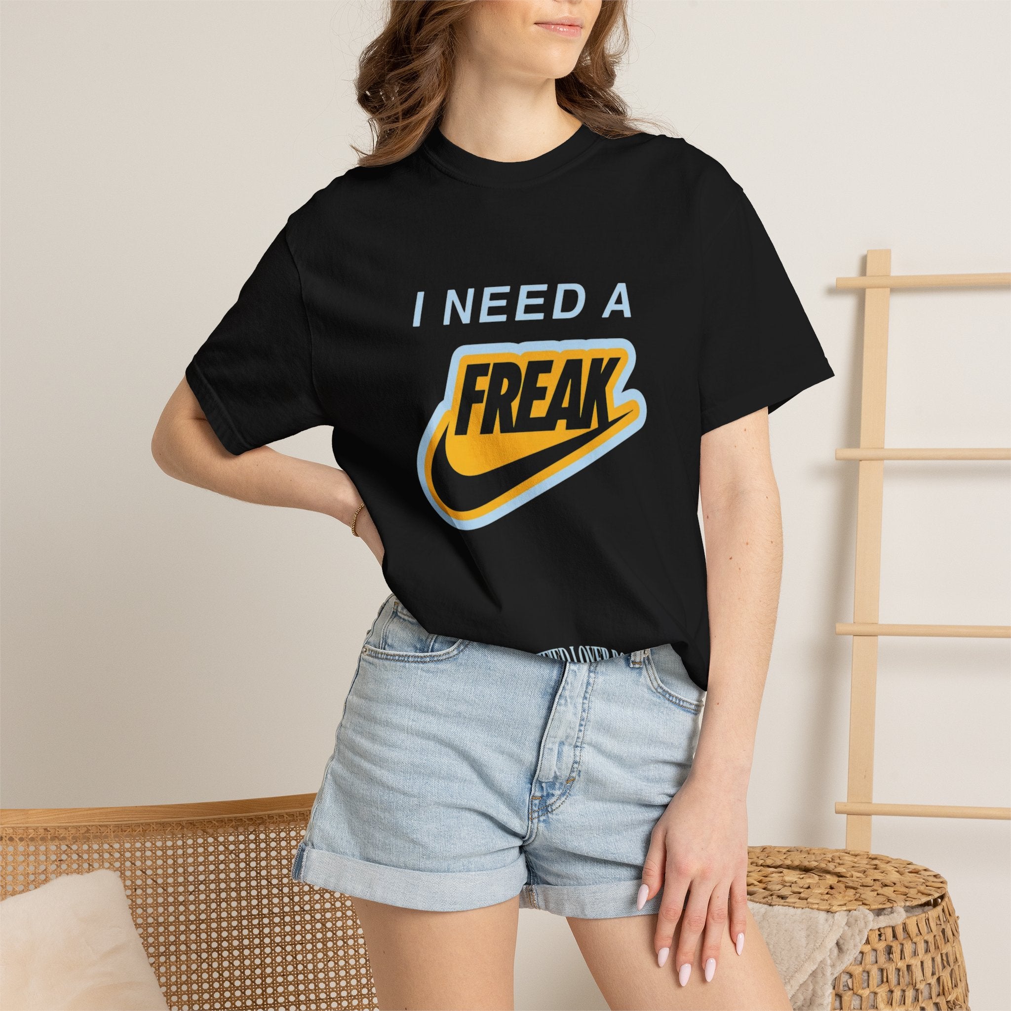 I Need A Freak Graphic T-Shirt (CLB)