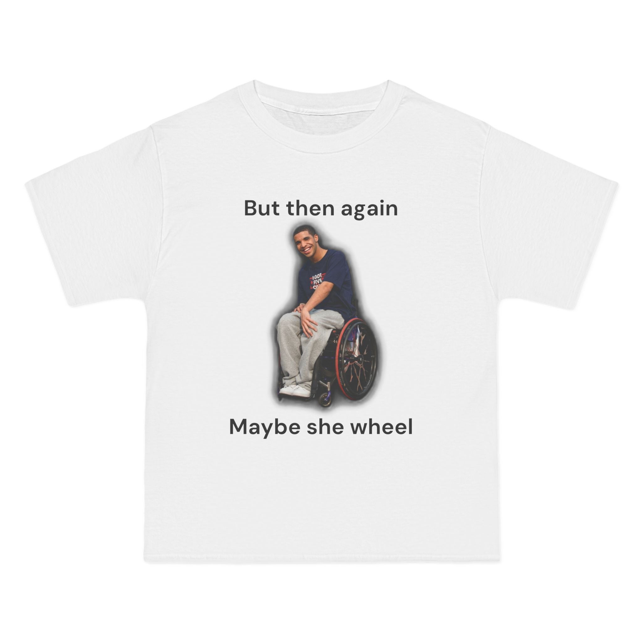 Drake Funny Wheelchair Meme Tee
