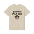 "2 Hard 4 The F*ckin Rodeo" Cowboy Tee