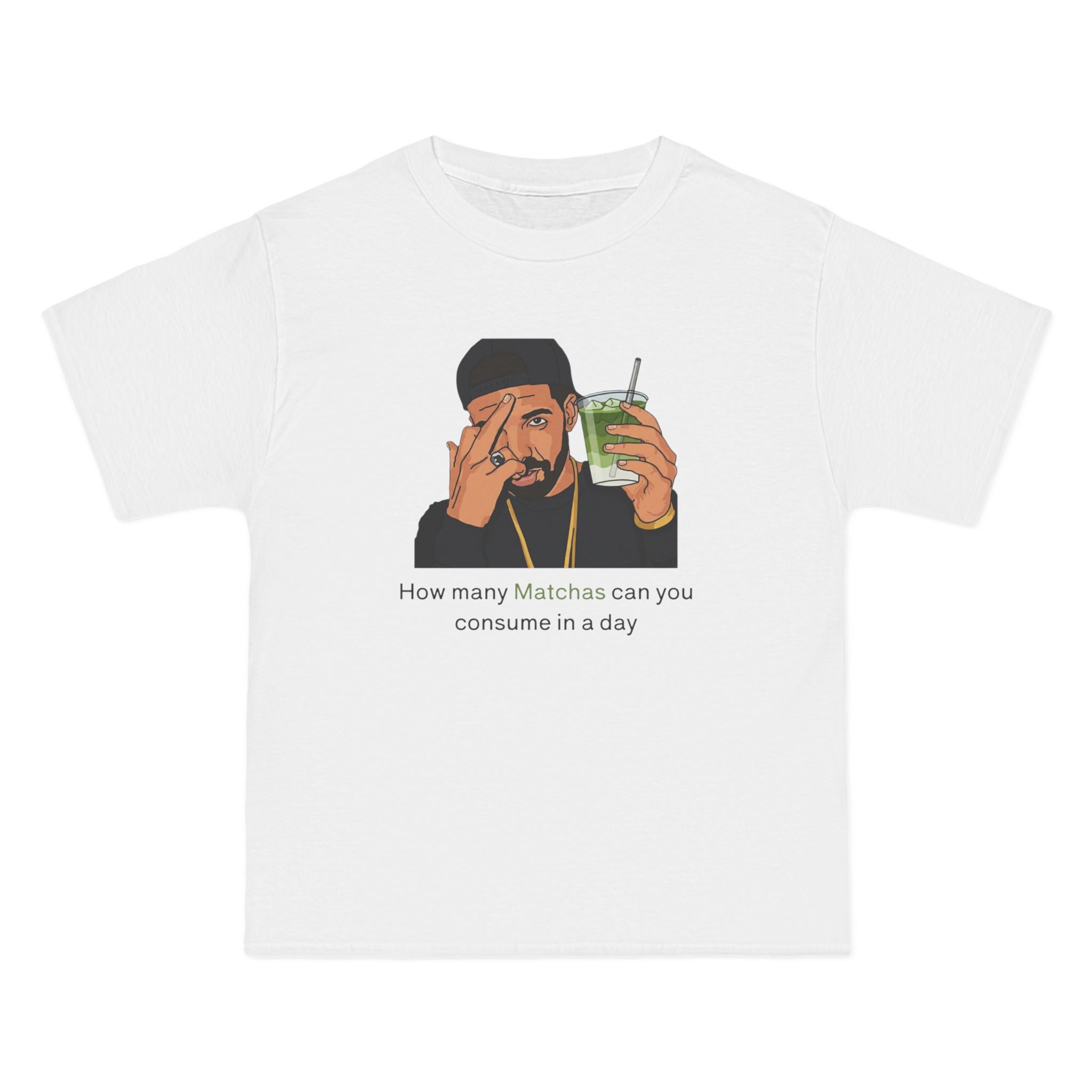 Drake Tee "How many Matchas can you consume in a day"