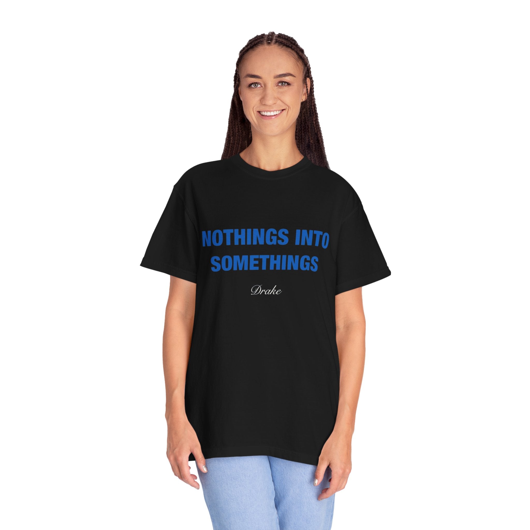 Nothing’s Into Somethings Drake T-Shirt