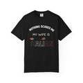 Nothing Scares Me My Wife Is Italian T-Shirt Funny Italian Pride Tee