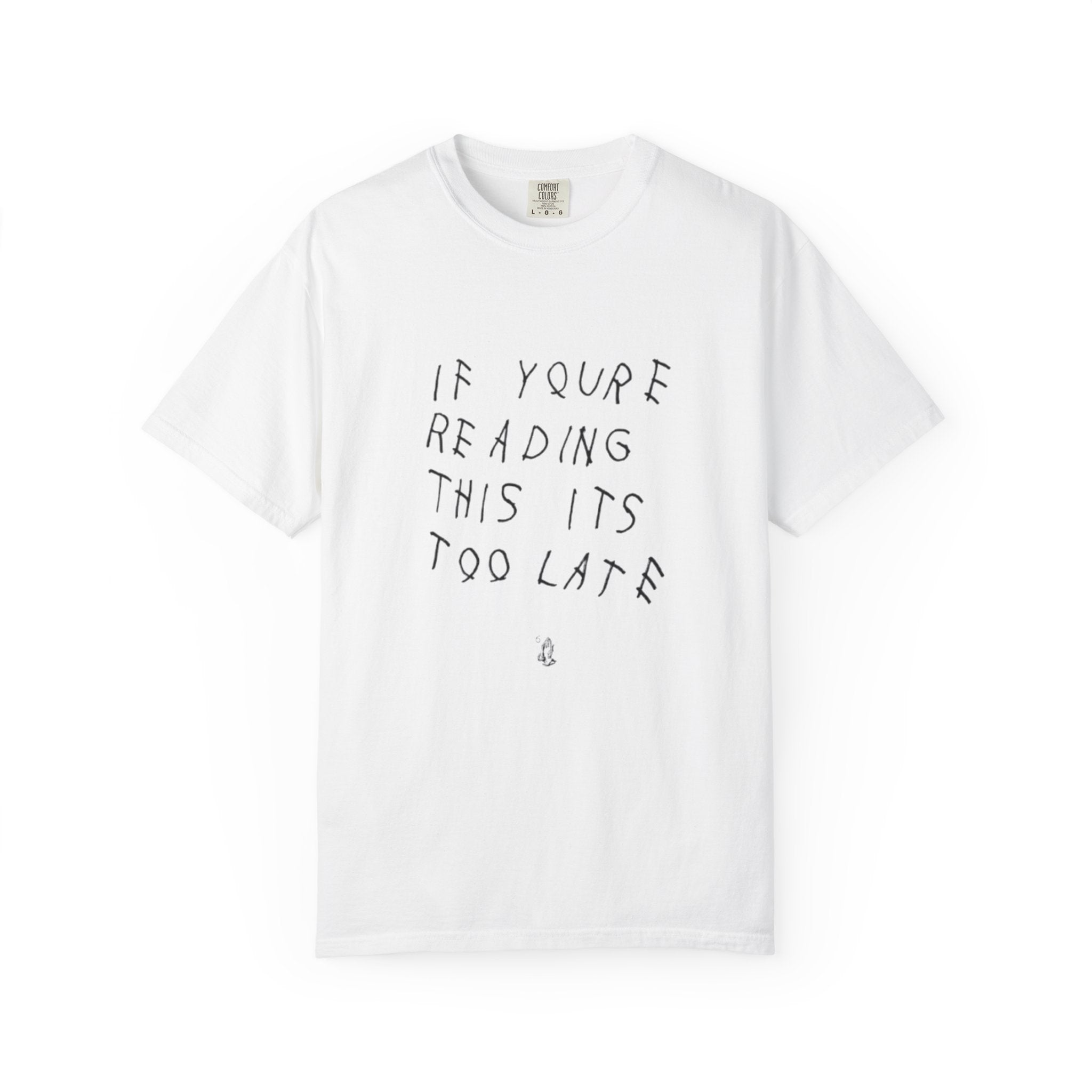 If You’re Reading This It’s Too Late Album T-Shirt