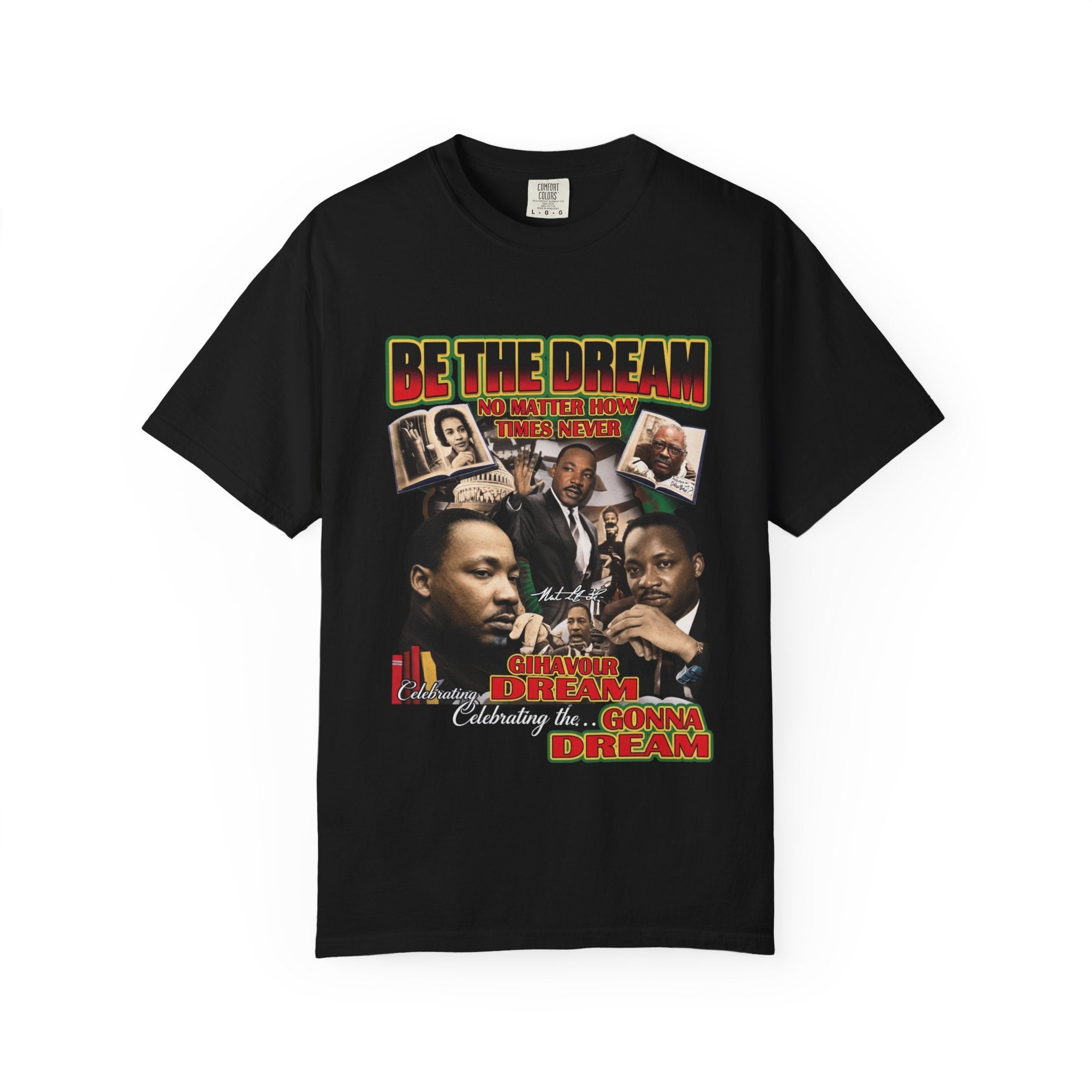 Be The Dream Graphic T‑Shirt