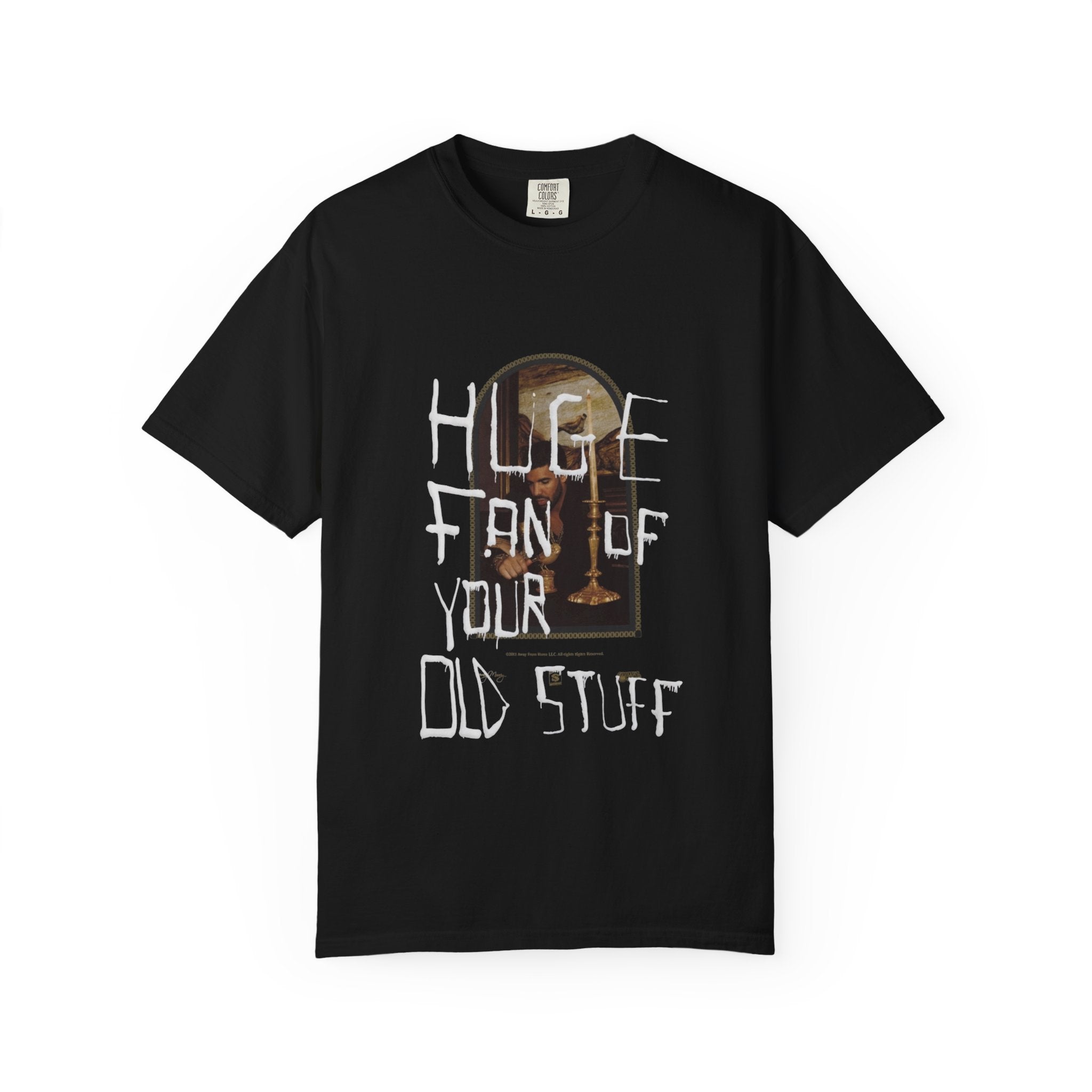 Huge Fan Of Your Old Stuff Take Care Album Tee