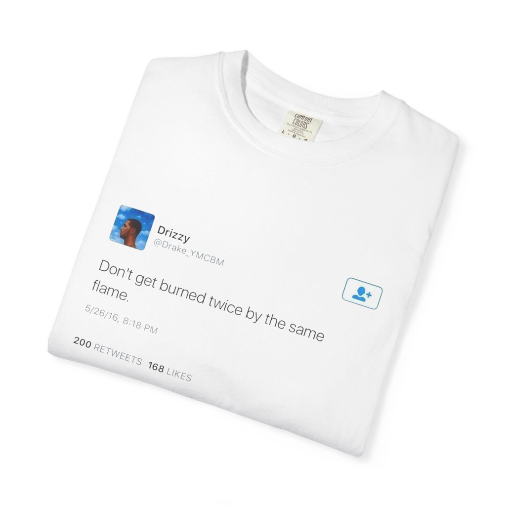 Tweet Screenshot T-Shirt “Don’t just stand there by the same flame” Social Media Graphic Tee