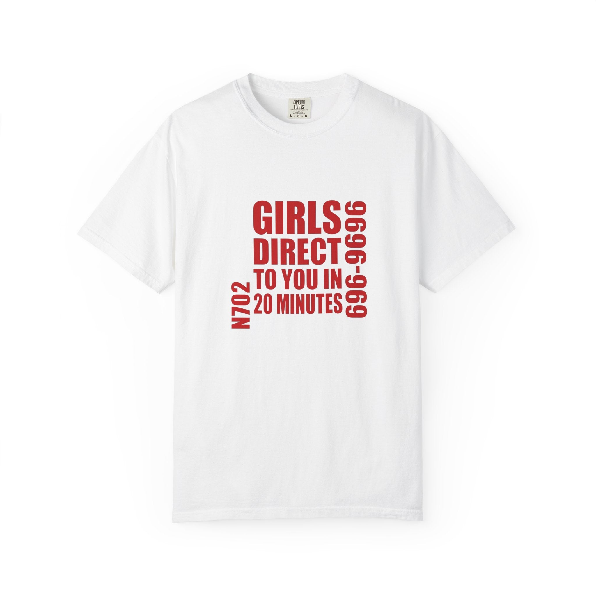 Girls Direct To You In 20 Minutes Graphic T-Shirt