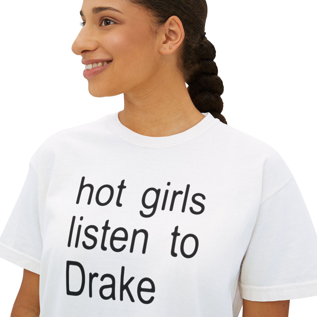 Hot Girls Listen to Drake Boxy Tee Women's Cropped Graphic T‑Shirt