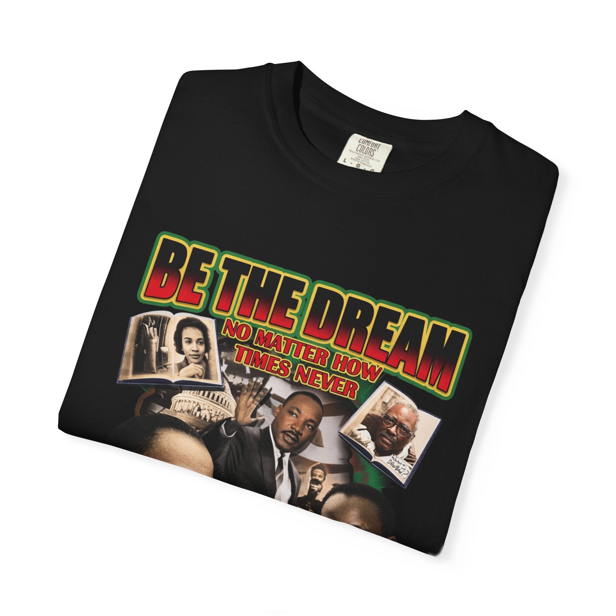 Be The Dream Graphic T‑Shirt