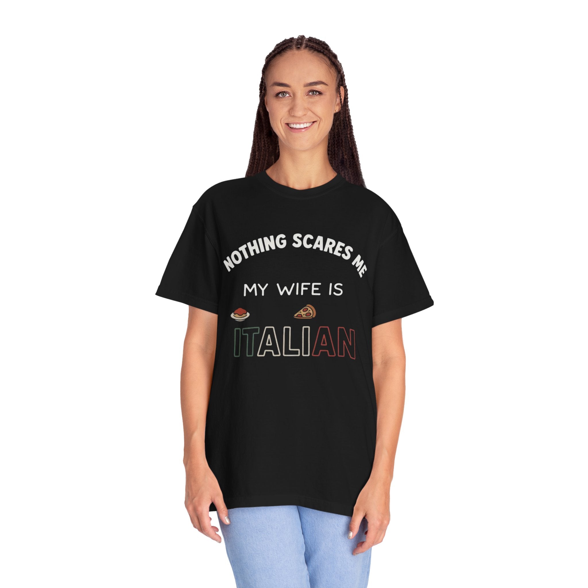 Nothing Scares Me My Wife Is Italian T-Shirt Funny Italian Pride Tee