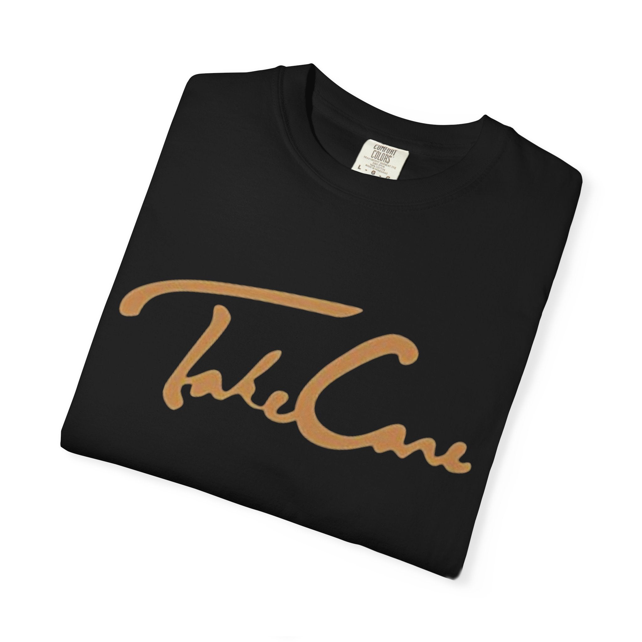 Take Care T-Shirt