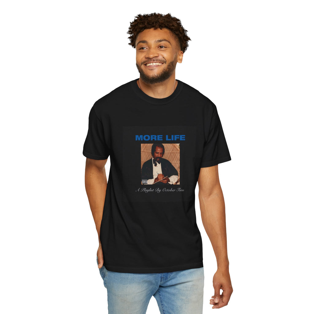More Life Graphic T-Shirt